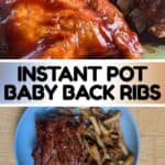 Image shows collage of two images showing baby back ribs with text overlay.