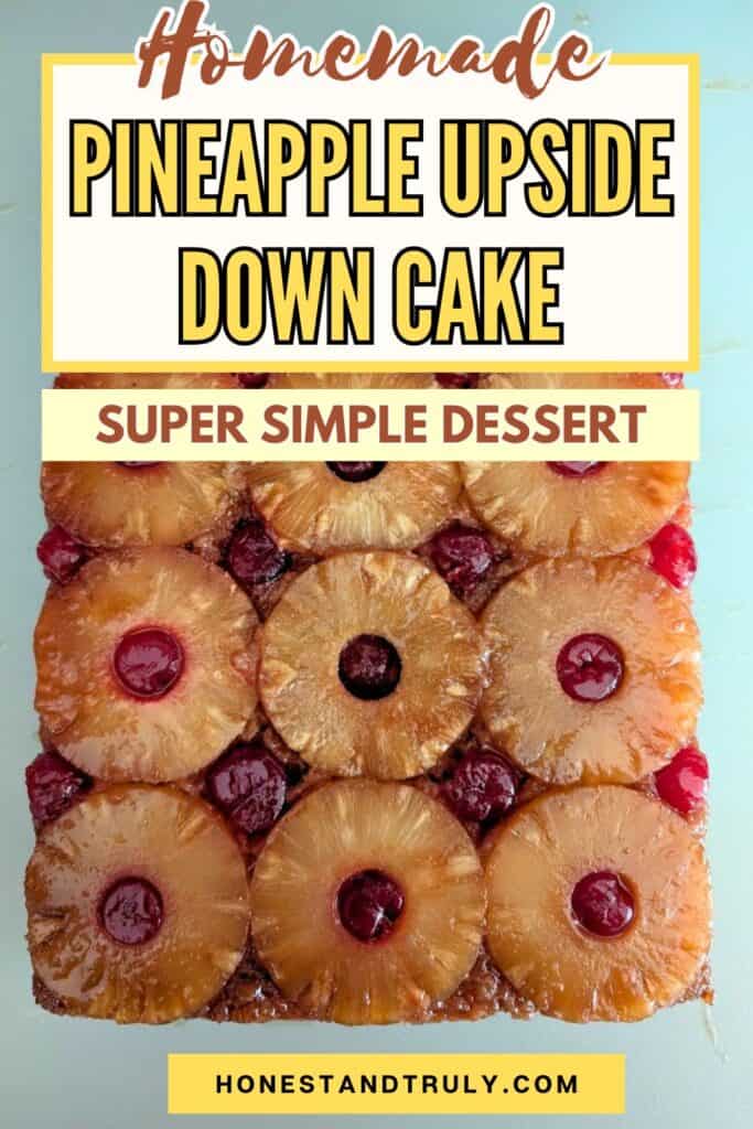 A homemade pineapple upside down cake, topped with juicy pineapple rings and cherries, cut into squares&mdash;super simple and perfect for your next dessert craving.
