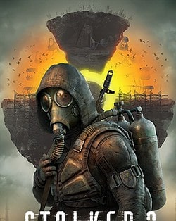 S.T.A.L.K.E.R. 2: Heart of Chornobyl