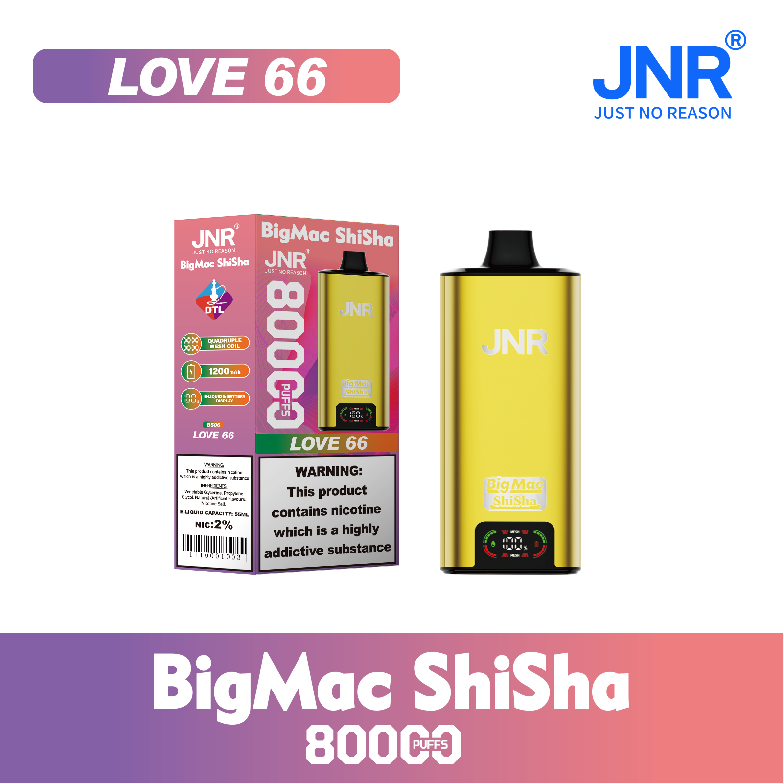 JNR Big Mac Shisha 80000 Love 66