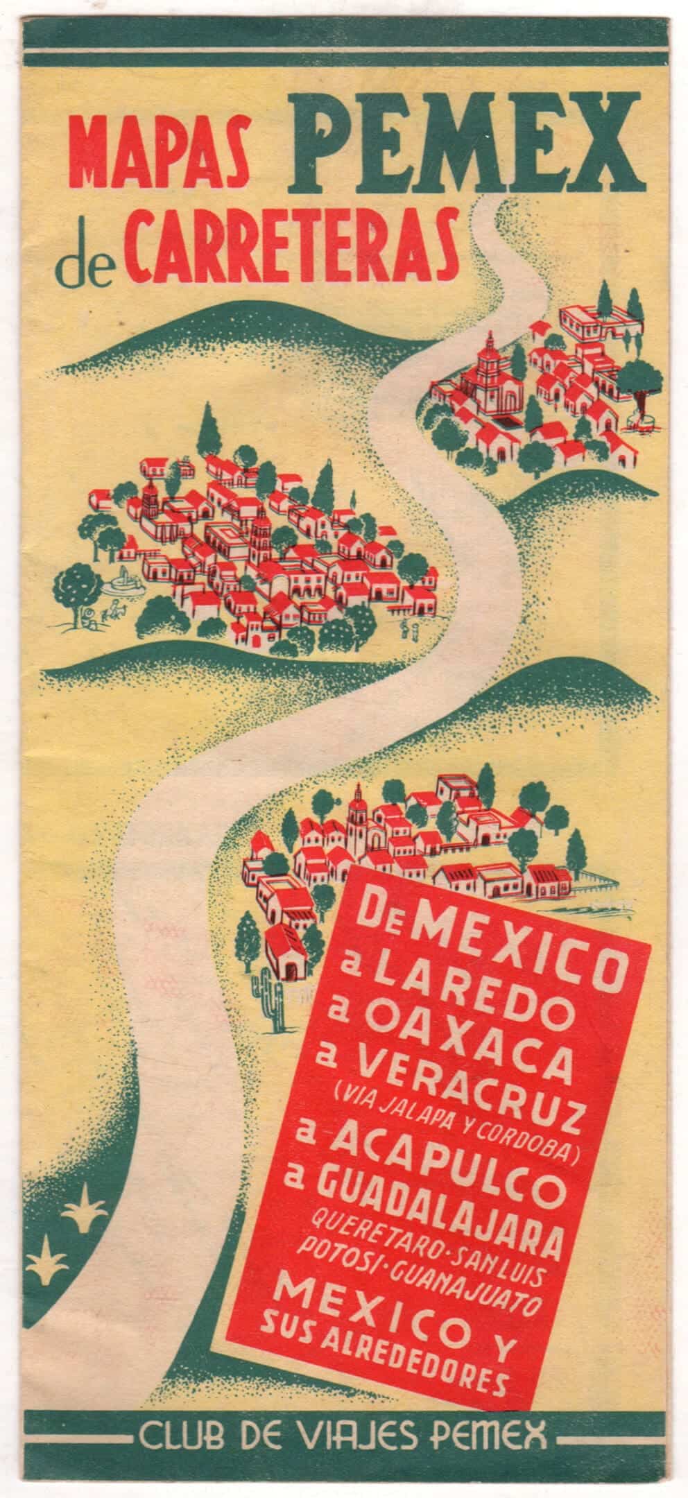 1950's Laredo Oaxaca Veracruz Acapulco Guadalajara Mexico Pemex city road map