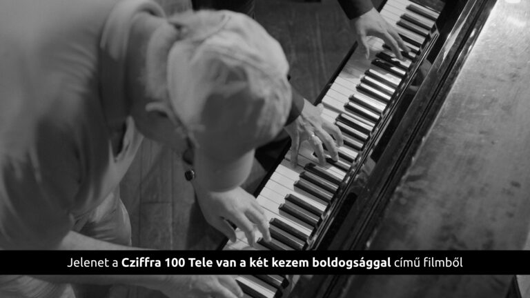 CZIFFRA100 – Tele van a két kezem boldogsággal