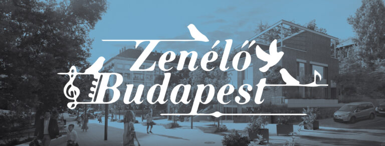 Zenélő Budapest