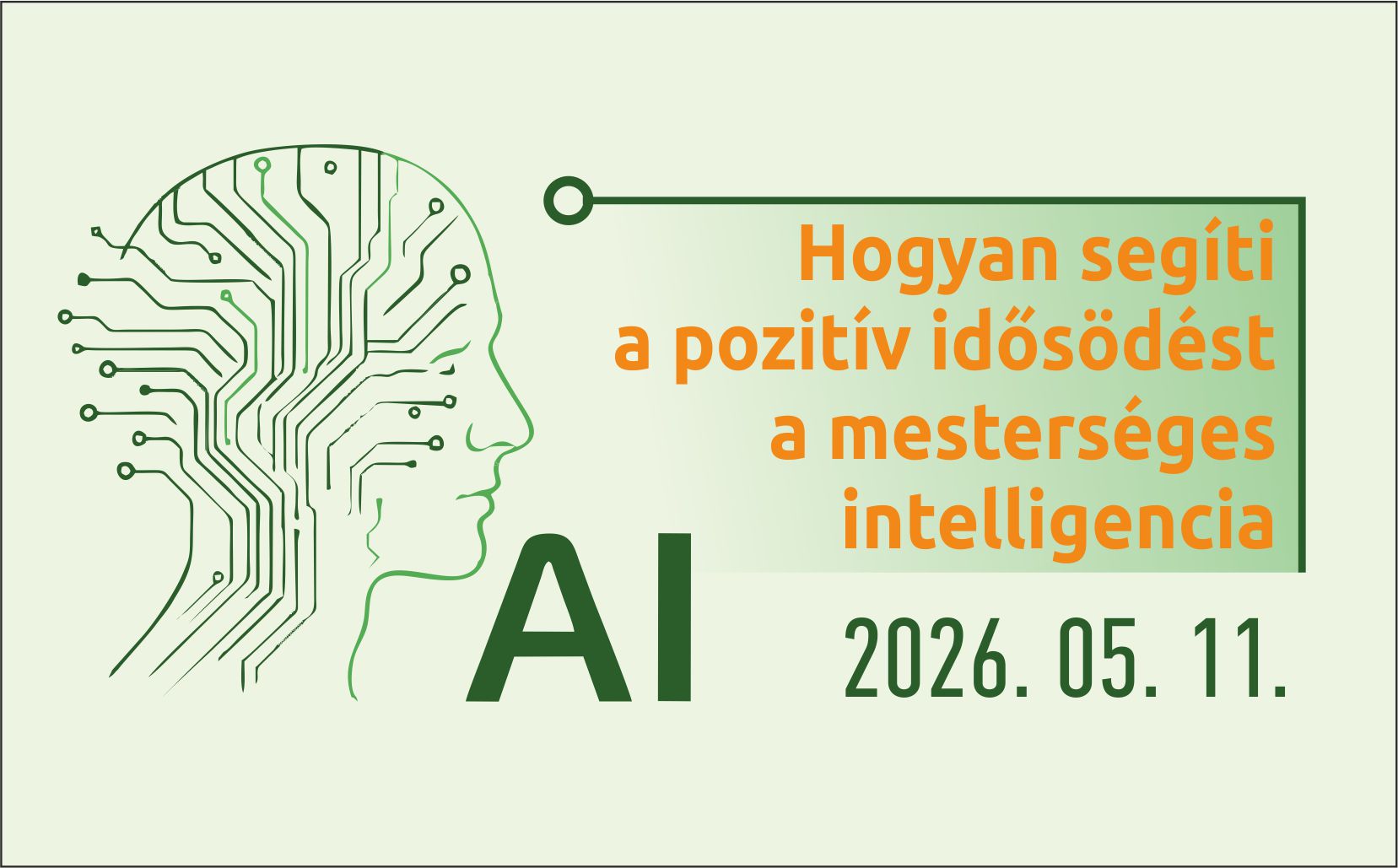 Hogyan segíti a pozitív idősödést a mesterséges intelligencia