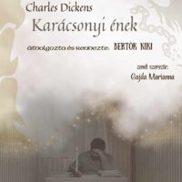 Charles Dickens: Karácsonyi Ének