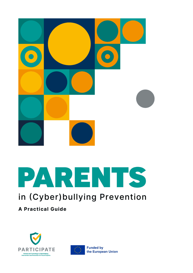 Parents in (Cyber)bullying Prevention – A Practical Guide