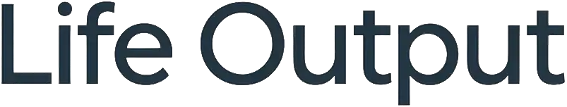 Life Output