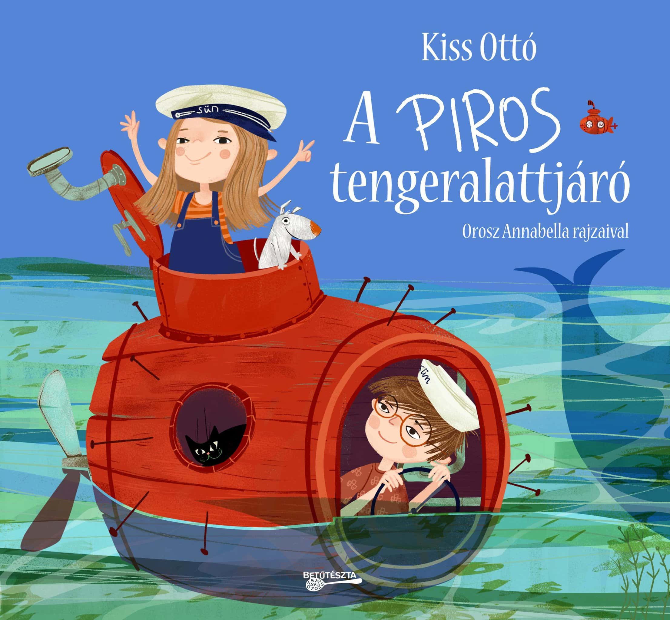 Kiss Ottó: A piros tengeralattjáró