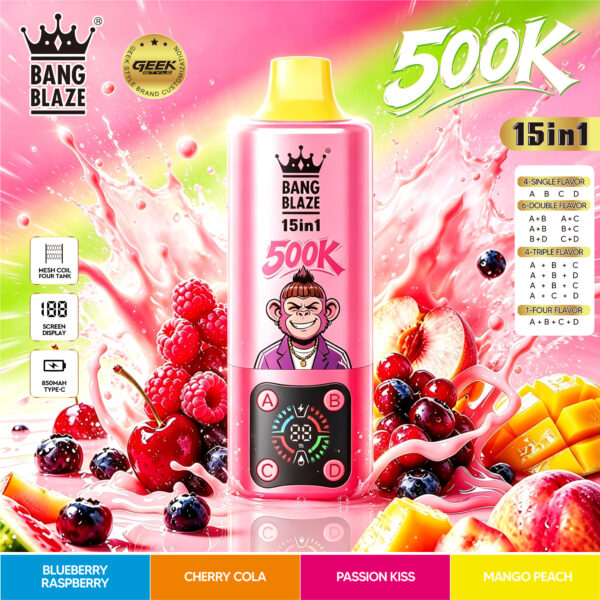 Bang Blaze 500k Blueberry Raspberry/Cherry Coke/Passionate Kiss/Mango Peach