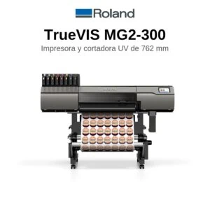 Roland TrueVIS MG2-300, impresora y cortadora UV de 30 pulgadas