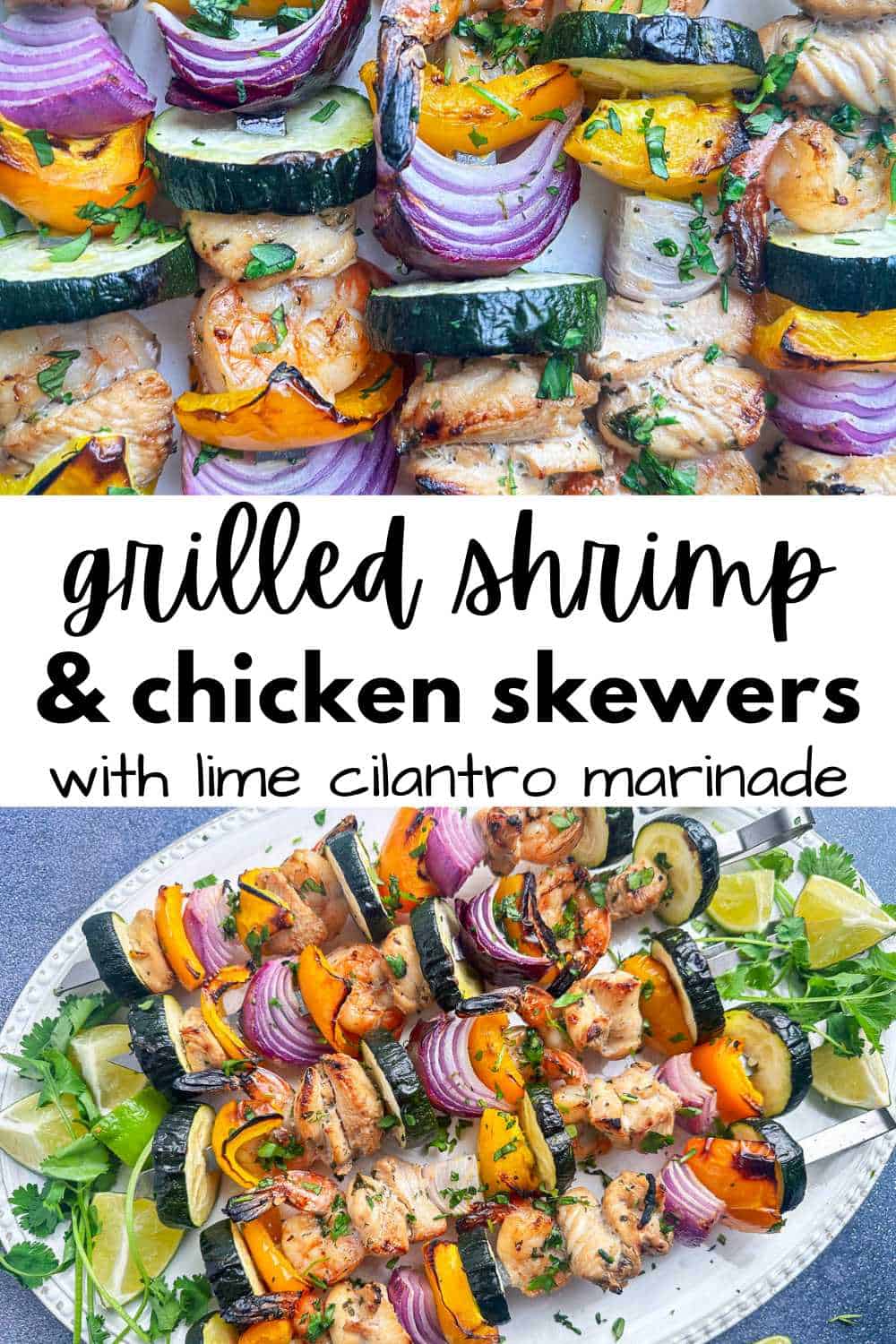 Grilled shrimp and chicken skewers with veggies on a white plate with the recipe title.