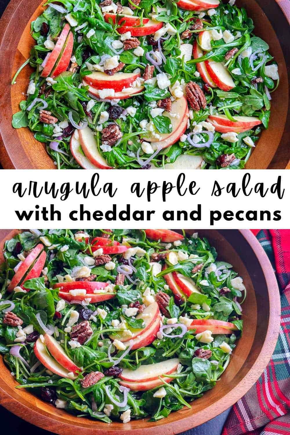 Arugula, apples, cheddar, pecans in a wooden salad bowl with the title of the recipe for pinterest.
