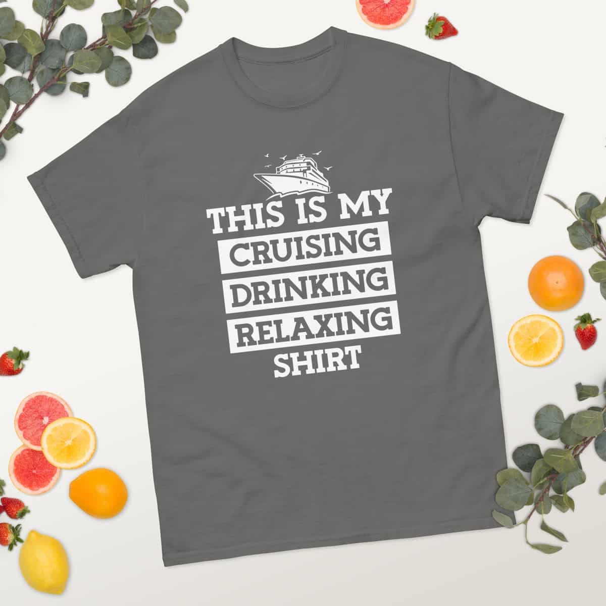 Cruising Drinking Relaxing | Classic tee