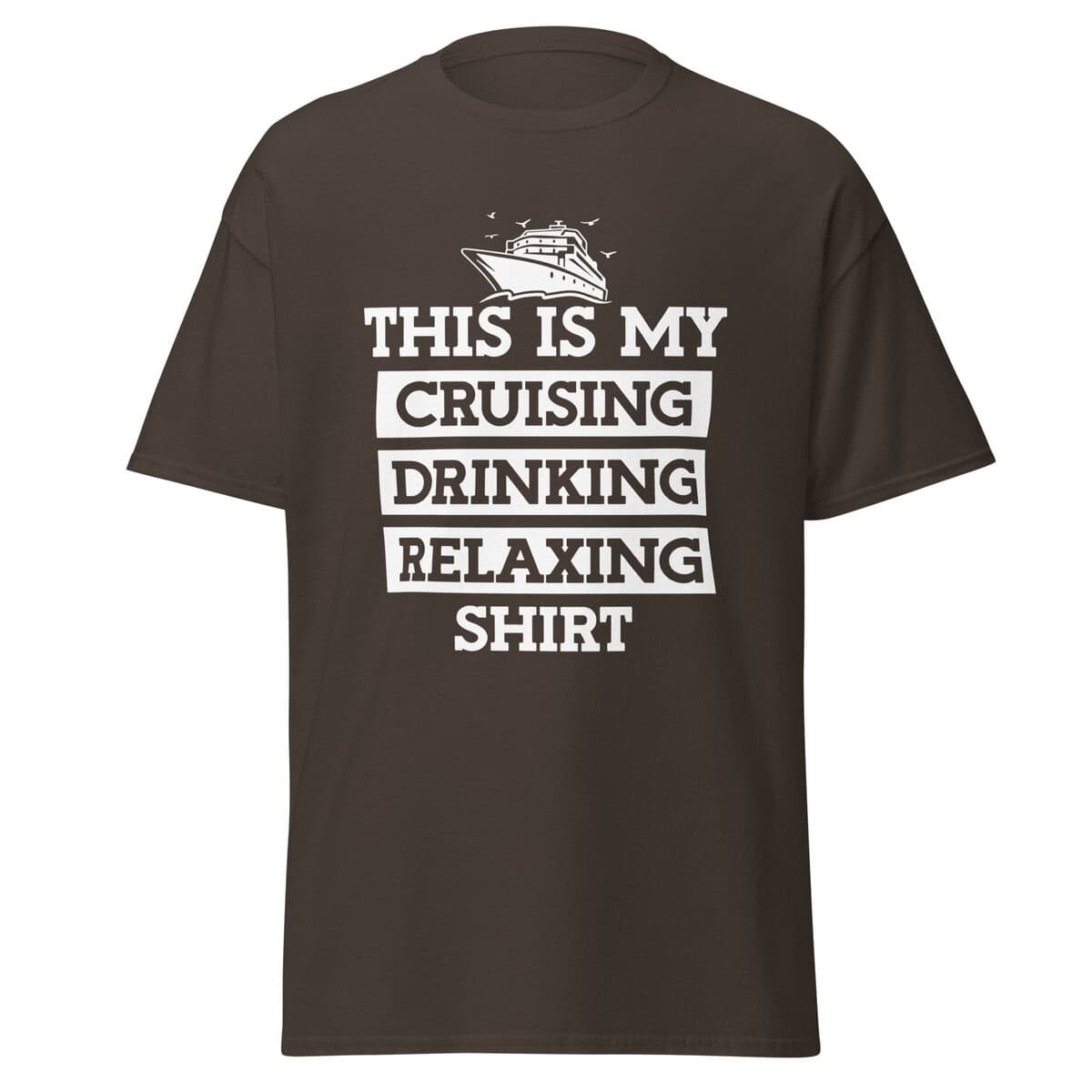 Cruising Drinking Relaxing | Classic tee