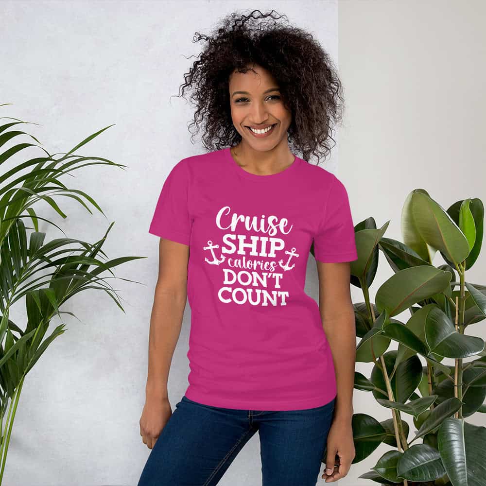 Cruise Ship Calories Don't Count | T-shirt