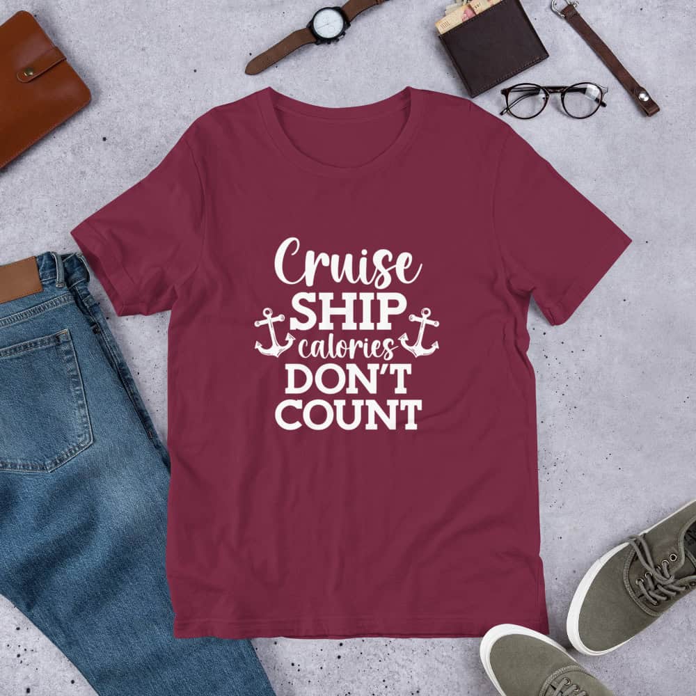 Cruise Ship Calories Don't Count | T-shirt