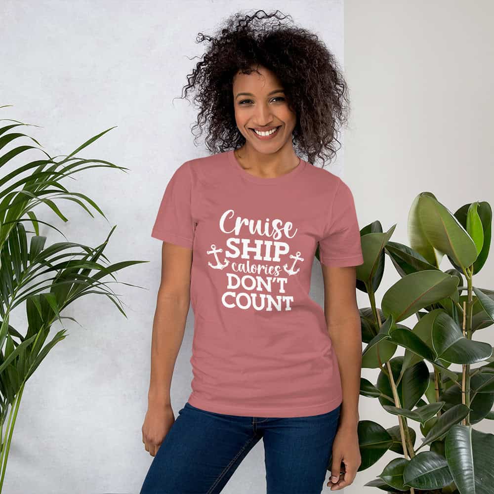 Cruise Ship Calories Don't Count | T-shirt
