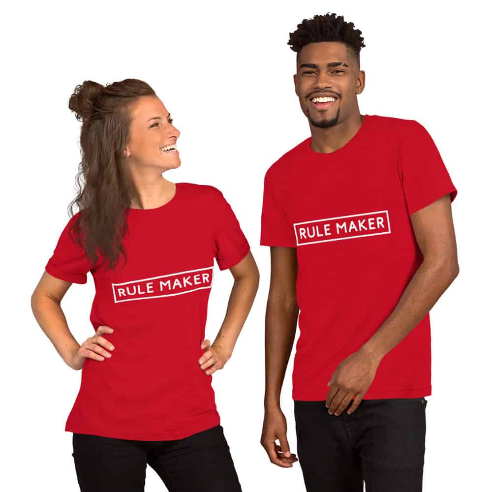 Rule Maker | Unisex t-shirt