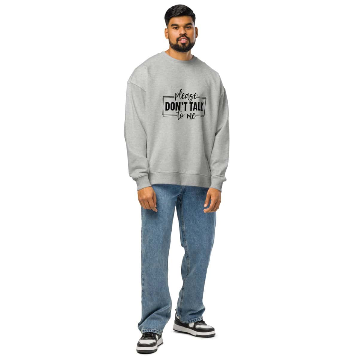 Don't Talk to Me | Unisex organic oversized sweatshirt