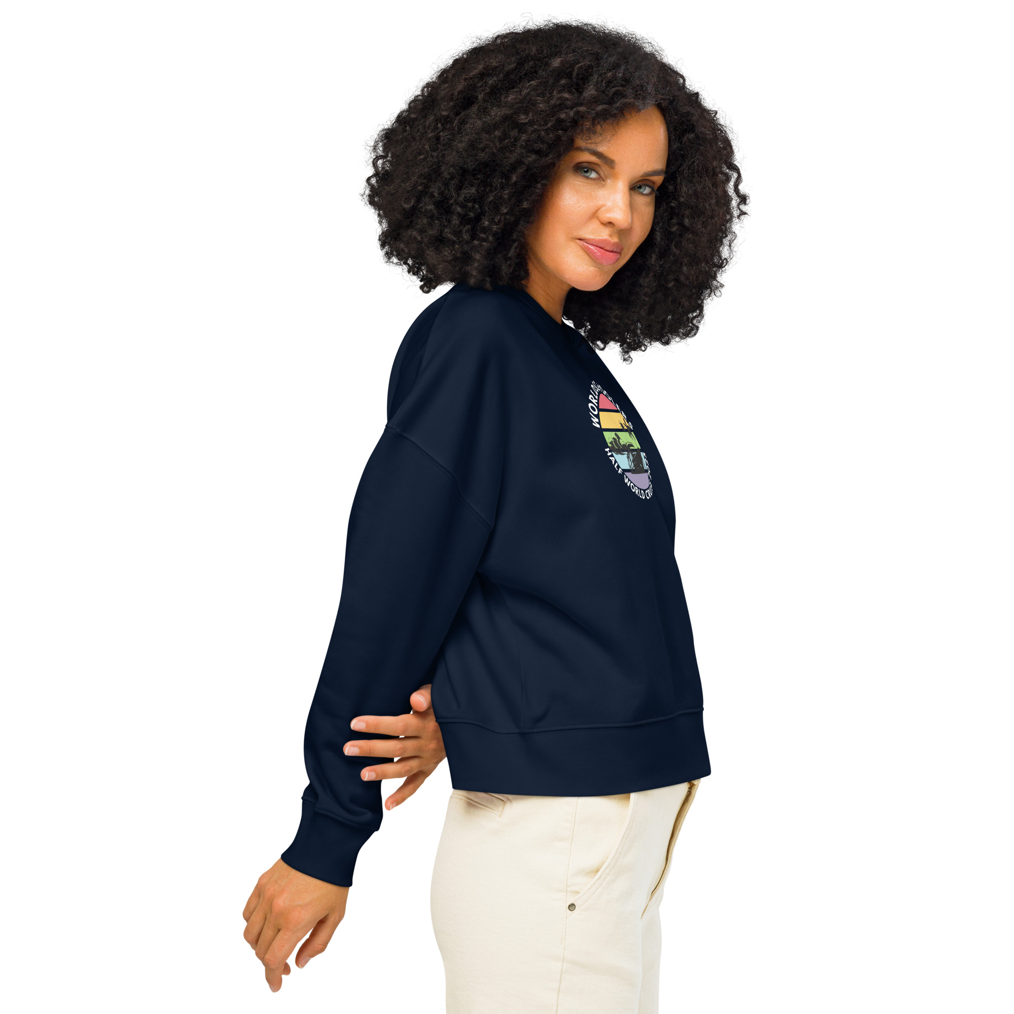 Women’s Organic Sweatshirt | White Font | Half World Cruise 2025