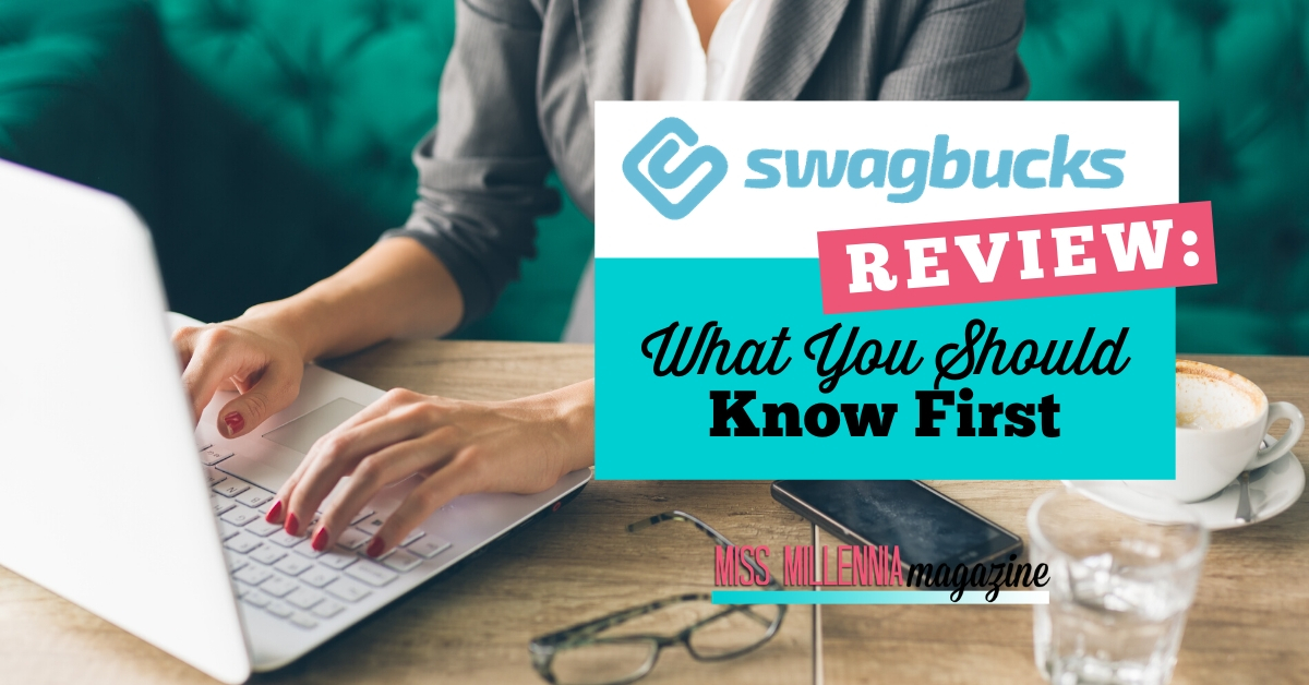 Swagbucks Review: What You Should Know First Swagbucks Review: What You Should Know First