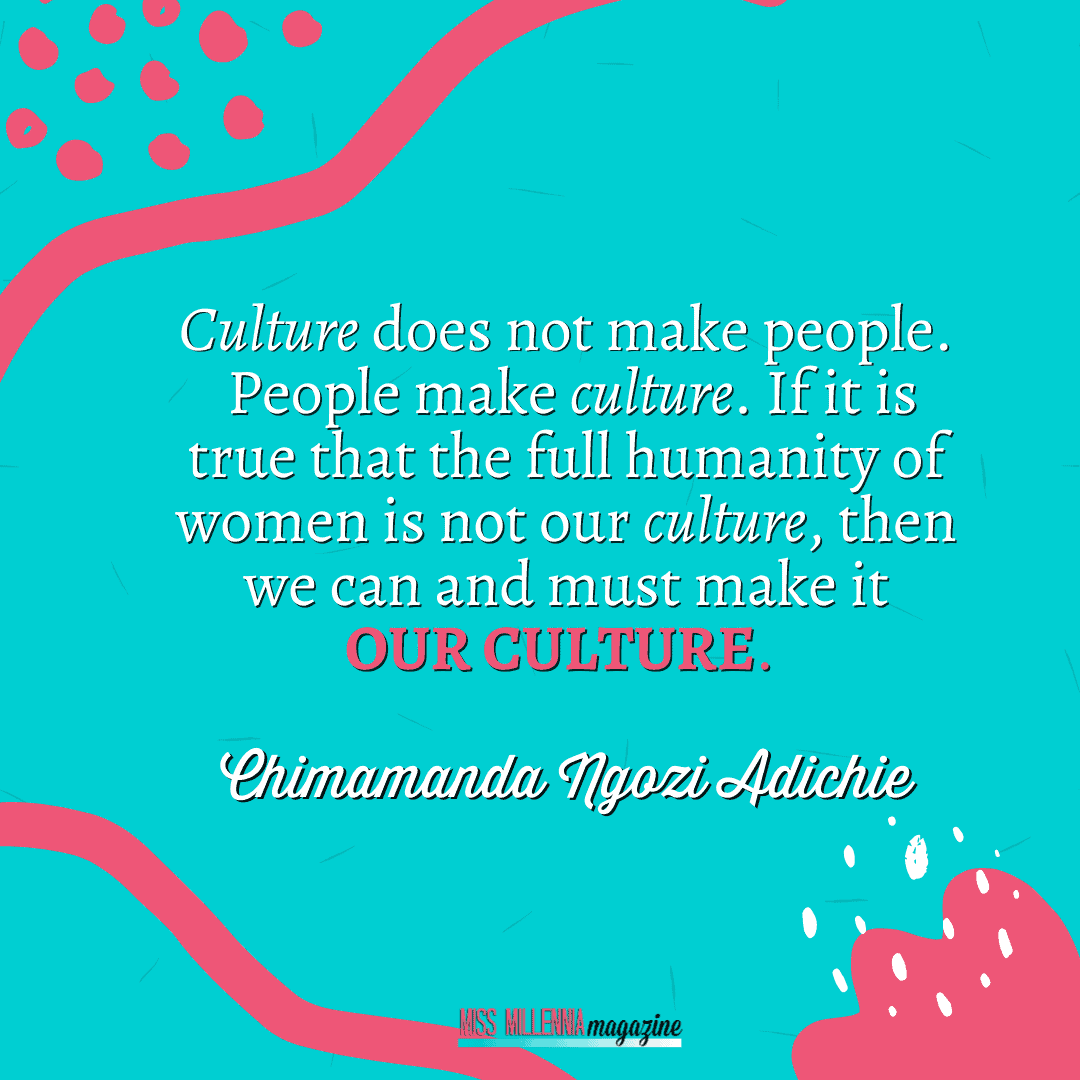15 Social Justice Quotes That Will Motivate You To Act Chimamanda Ngozi Adiche
