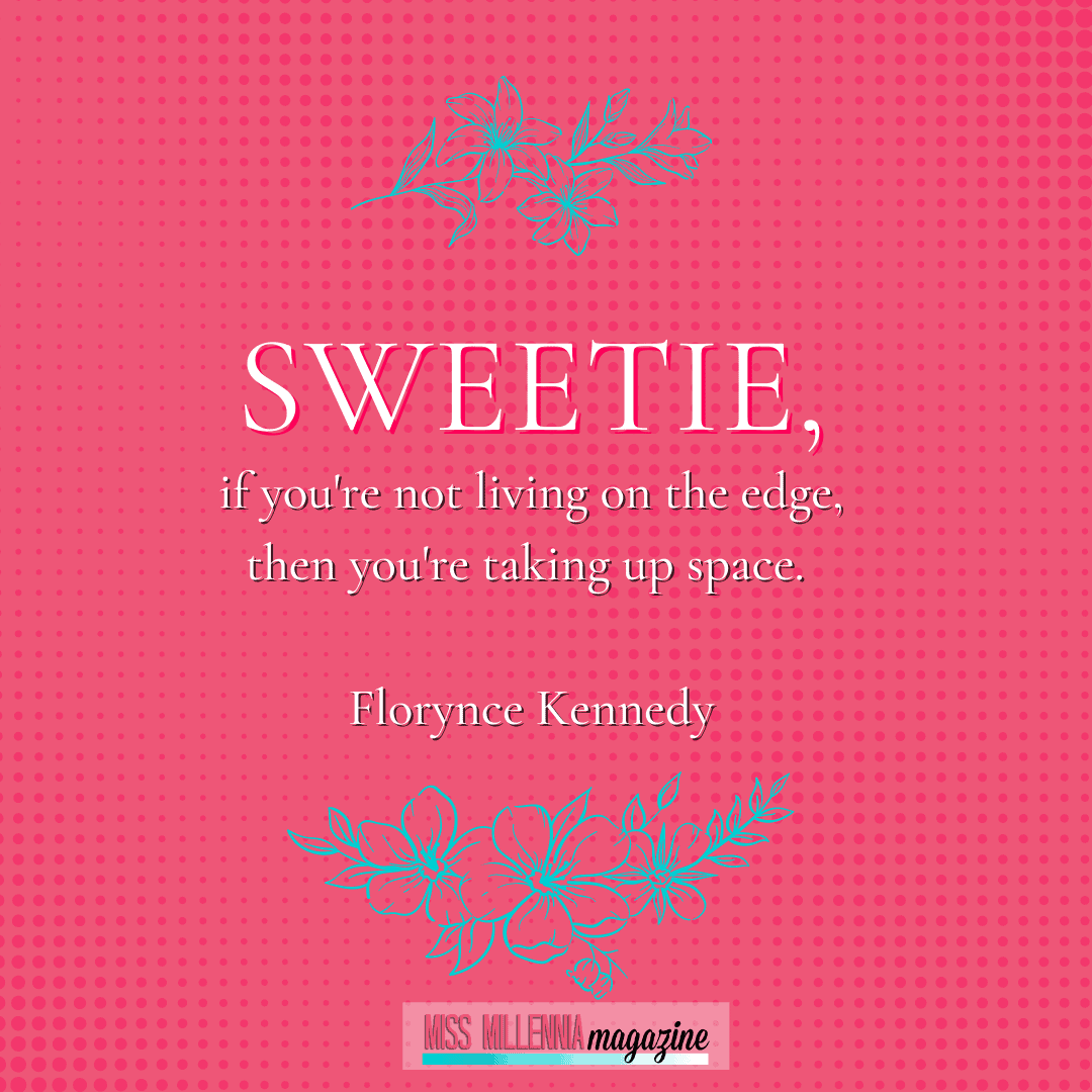 15 Social Justice Quotes That Will Motivate You To Act Florynce Kennedy quote