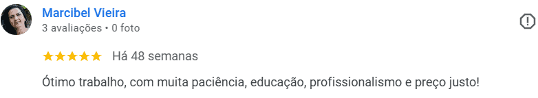 Avaliação 5 estrelas de Marcibel Vieira para Moacir Guincho, destacando paciência e preço justo.