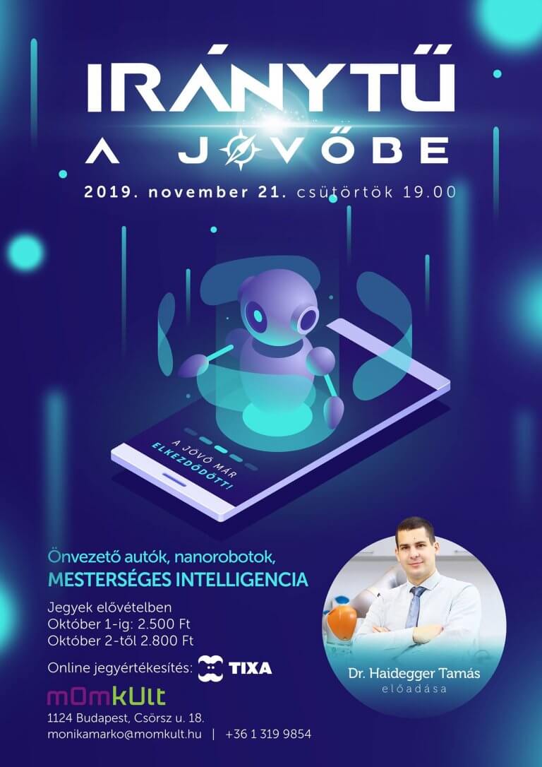 Iránytű a jövőbe – Dr. Haidegger Tamás előadása