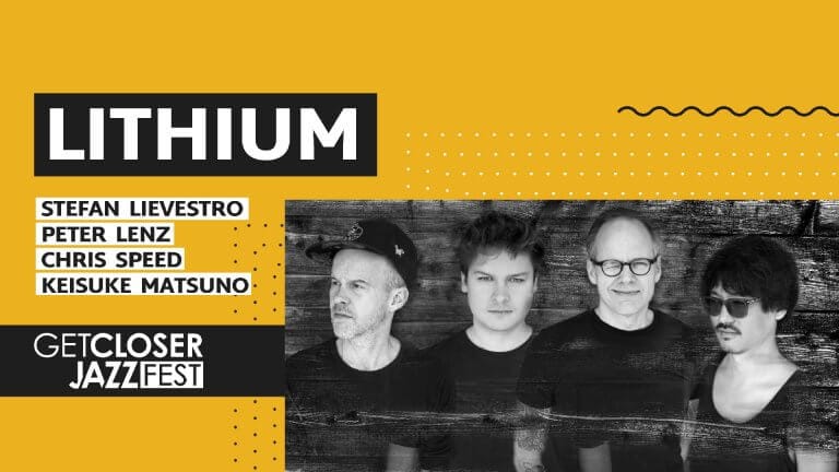 5. GetCloser Jazz Fest | Lithium