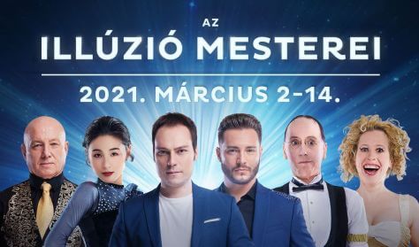 Az illúzió mesterei – 2021