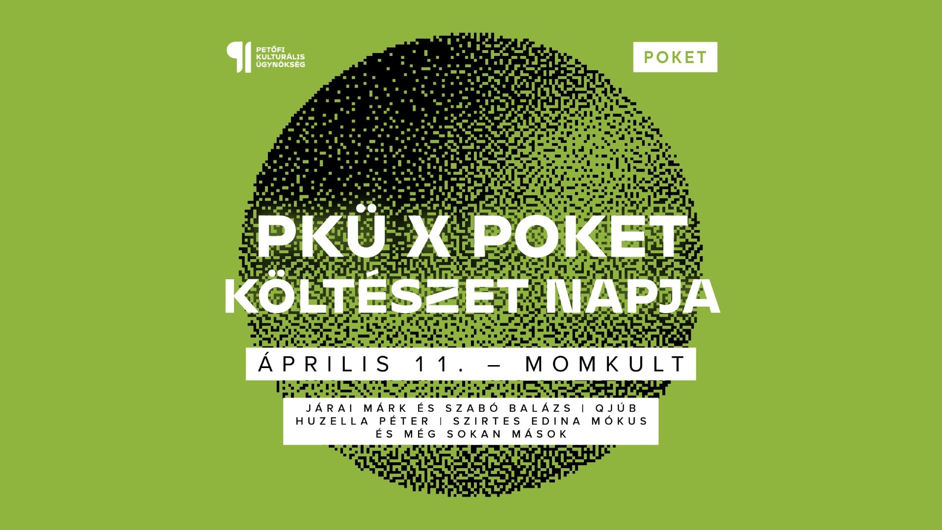 PKÜ Költészetnapja x POKET 8. születésnap