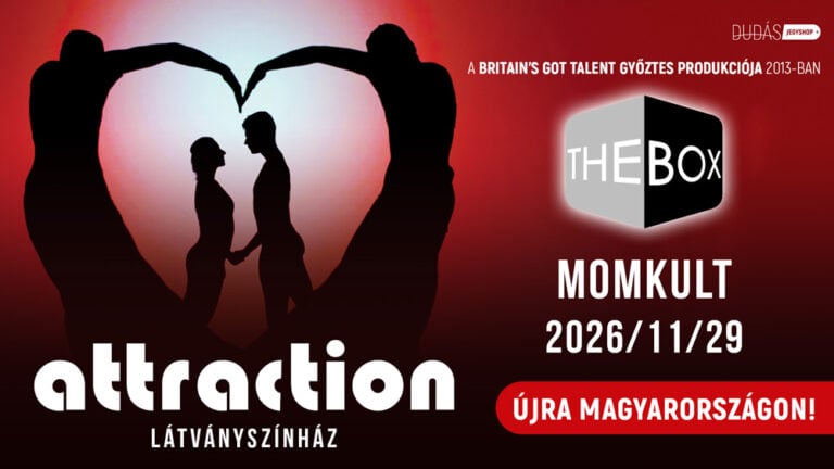 Attraction Látványszínház – The box