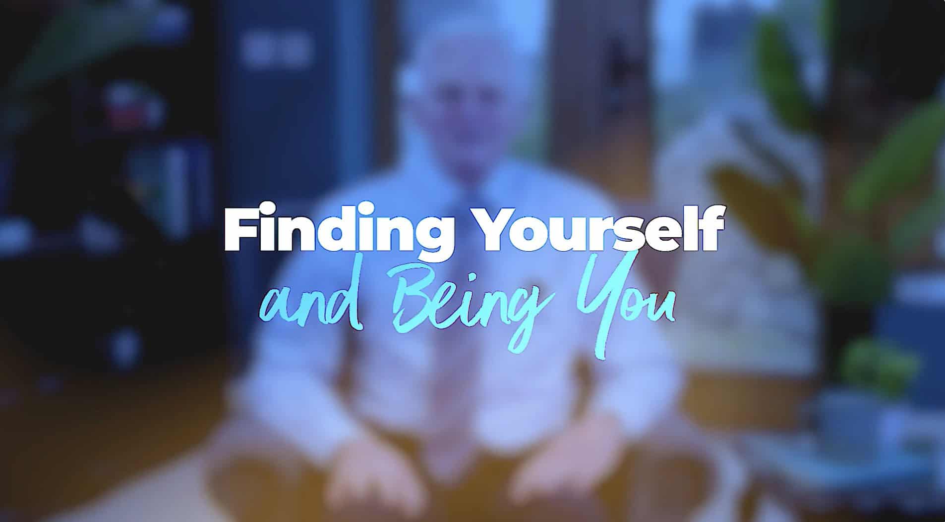Finding Yourself