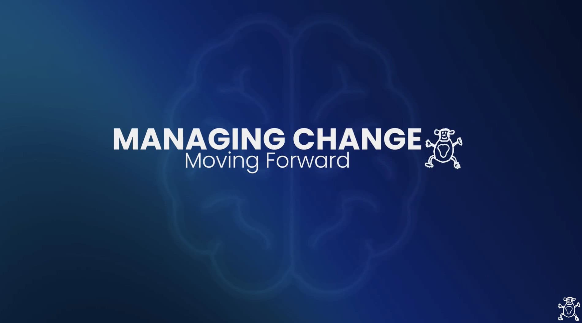 Managing Change