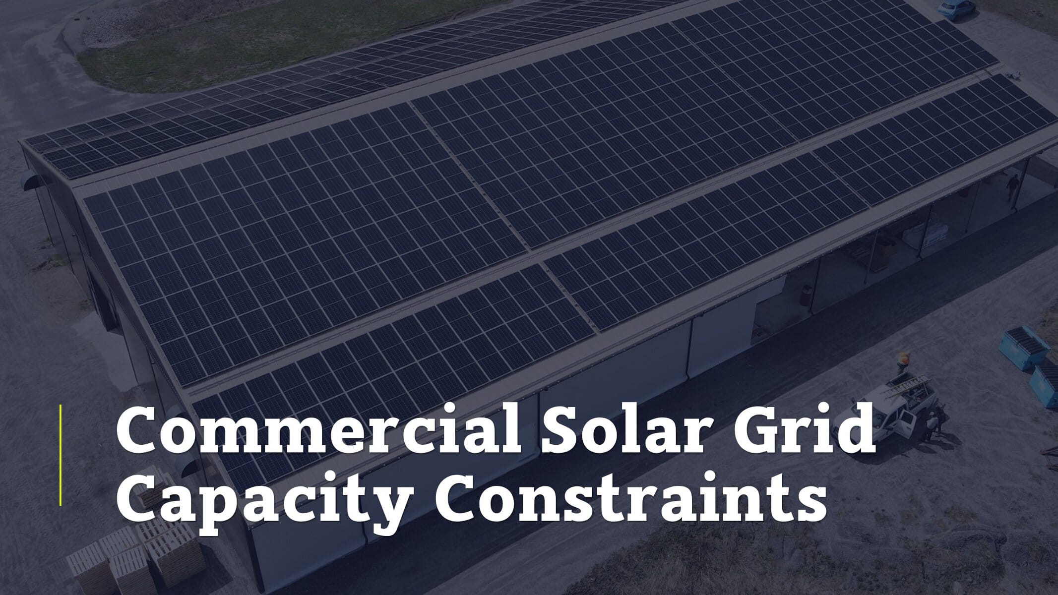 Commercial Solar Grid Capacity Constraints
