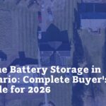 Home Battery Storage in Ontario: Complete Buyer's Guide for 2026
