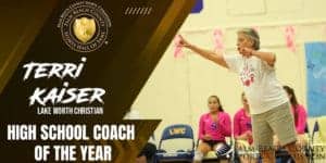 Terri Kaiser, Lake Worth Christian, named High School Coach of the Year at Palm Beach County Sports.