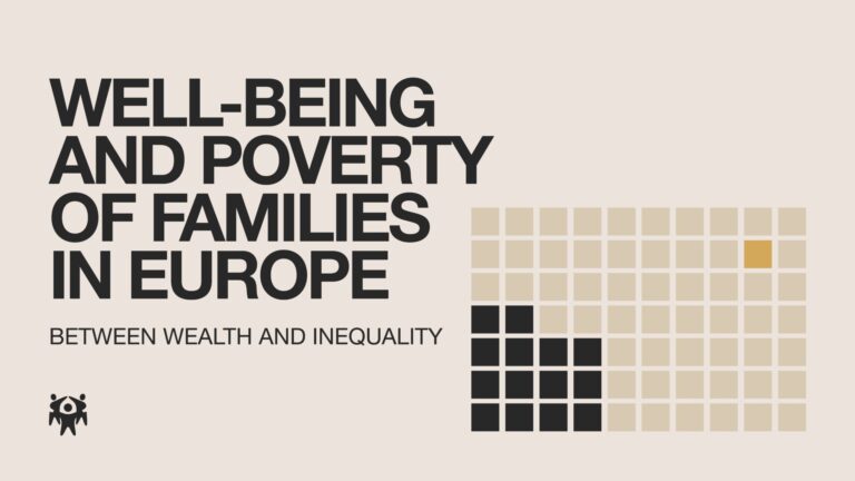 Well-being and poverty of families in Europe: between wealth and inequality