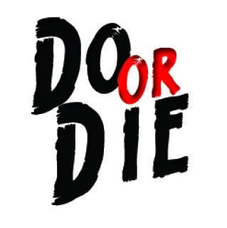 "Do or Die" post title.