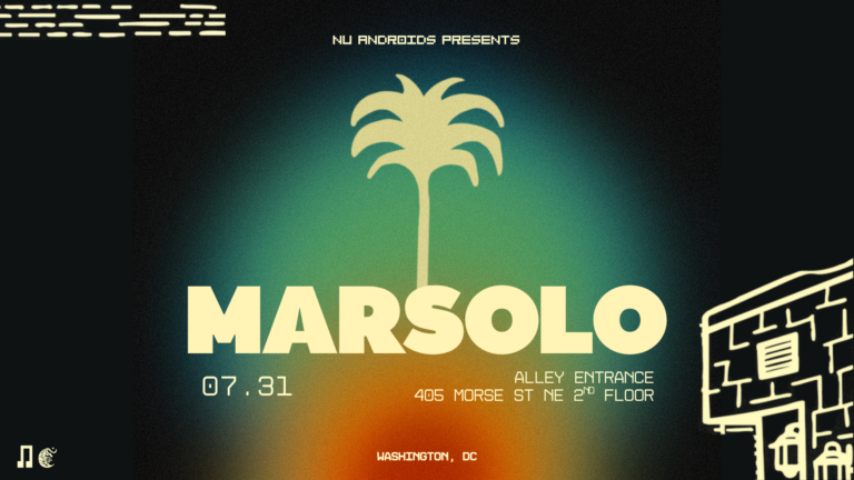 Nü Androids presents: Marsolo at Tigres de la Noche