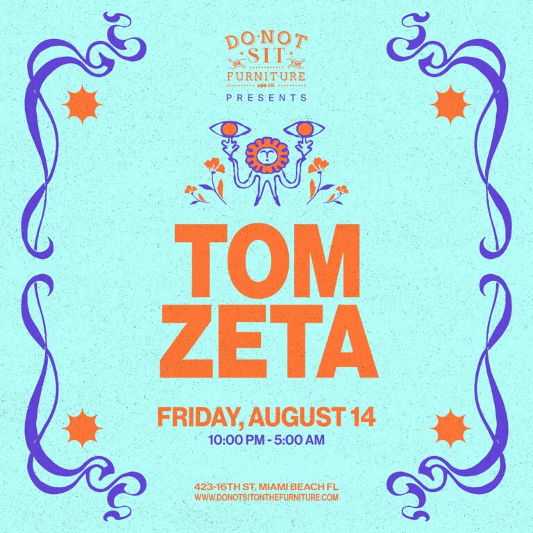 Tom Zeta at Do Not Sit On The Furniture