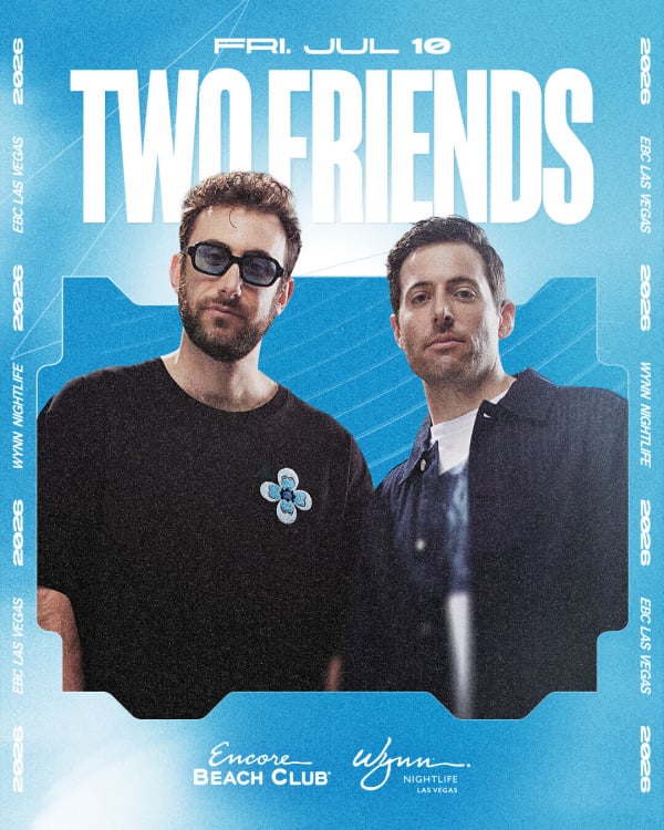 Two Friends: Encore Beach Club at Encore Beach Club