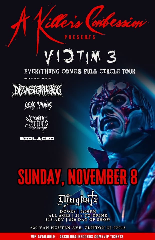 A Killer's Confession / Dizasterpiece / Dead Things / With Scars Like Armor / Biolaced at Dingbatz
