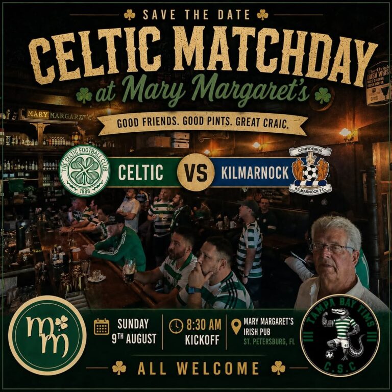 Celtic Matchday: Celtic vs Kilmarnock at Mary Margaret's Olde Irish Tavern