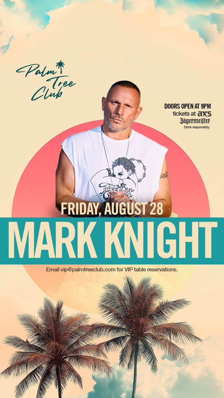 Mark Knight at Palm Tree Club at Palm Tree Club Orlando