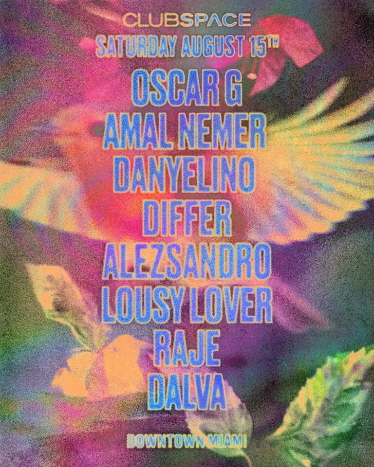 Oscar G, Amal Nemer, Danyelino, Differ, Alezsandro, Lousy Lover, Raje & Dalva at Club Space