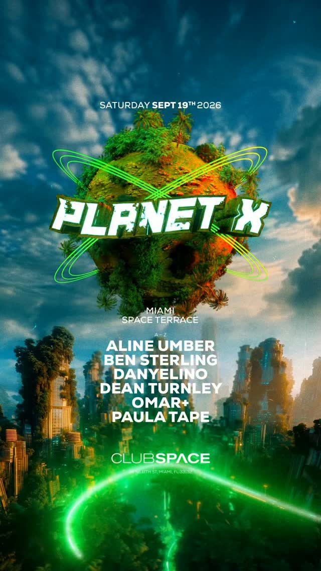 Planet X at Club Space (Space Terrace)