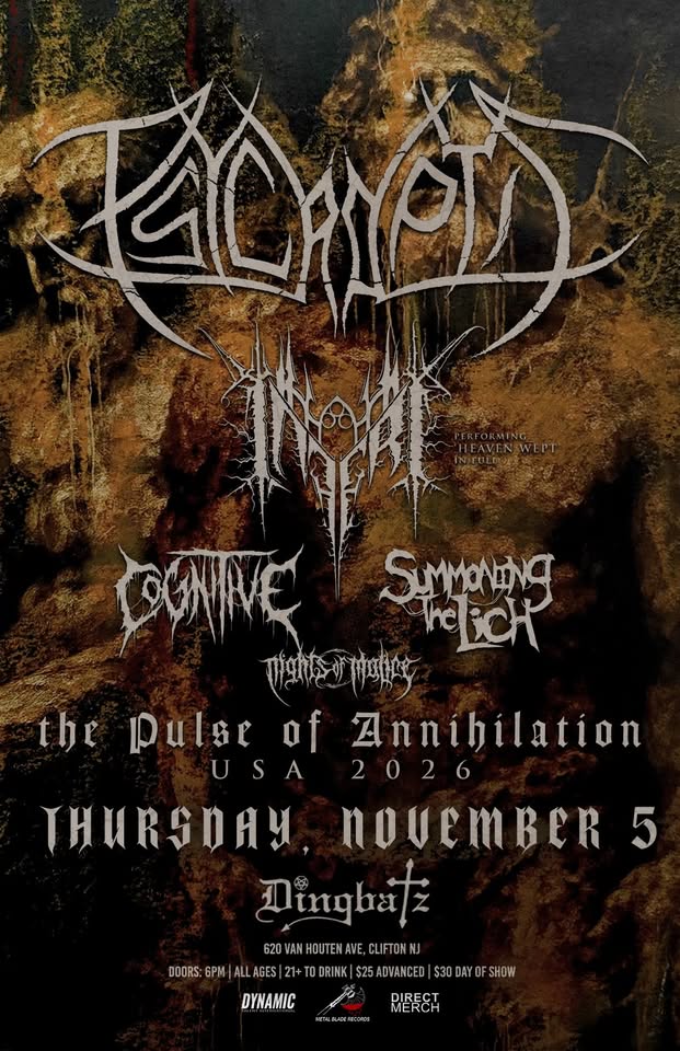 Psycroptic / Inferi / Cognitive / Summoning The Lich / Nights of Malice at Dingbatz