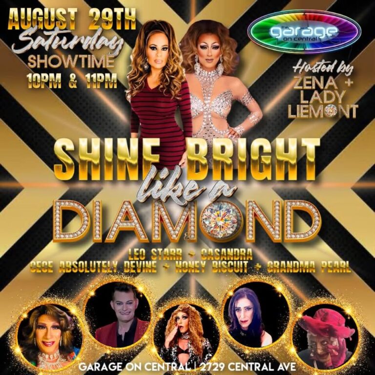 Shine Bright Like a Diamond Show at The Garage On Central